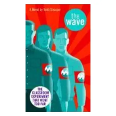 The Wave - Todd Strasser