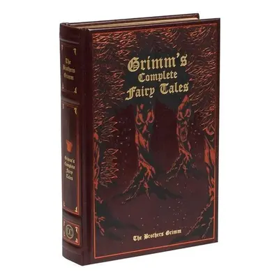 Grimm's Complete Fairy Tales - Kenneth C. Mondschein