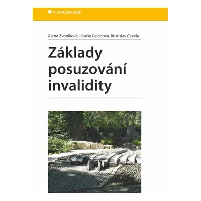 Základy posuzování invalidity - Autor Neuveden