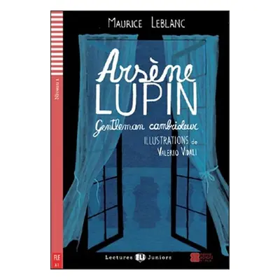 Arsene Lupin Gentleman cambrioleur - Maurice Leblanc