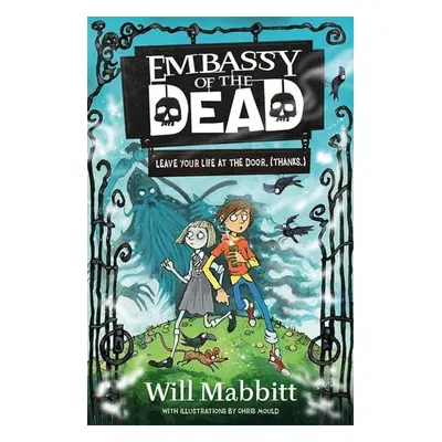 Embassy of the Dead 01 - Will Mabbitt