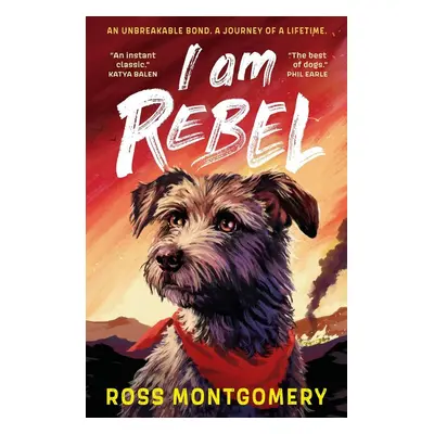 I Am Rebel - Ross Montgomery