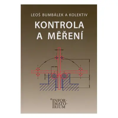 Kontrola a měření - Leoš Bumbálek