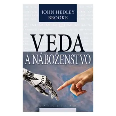 Veda a náboženstvo - John Hedley Brooke