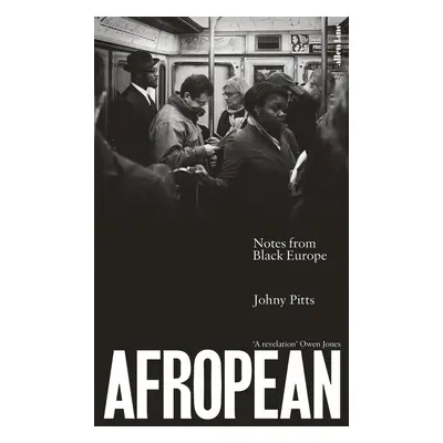 Afropean - Johny Pitts