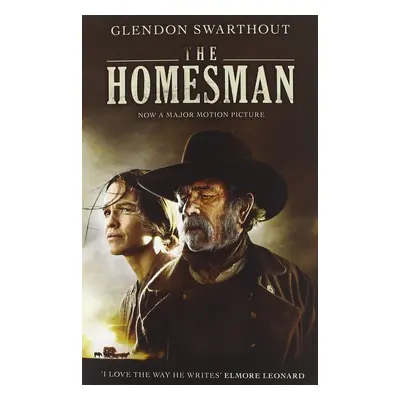 The Homesman. Film Tie-In - Glendon Swarthout