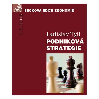 Podniková strategie - Ladislav Tyll