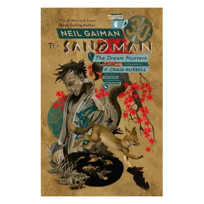 Sandman: Dream Hunters. 30th Anniversary Edition (P. Craig Russell) - Neil Gaiman