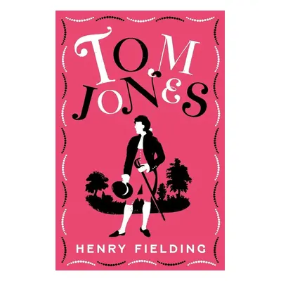 Tom Jones - Henry Fielding