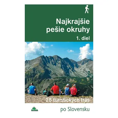 Najkrajšie pešie okruhy - Daniel Kollár