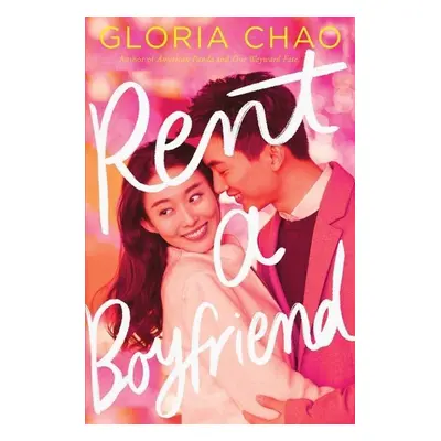 Rent a Boyfriend - Gloria Chao