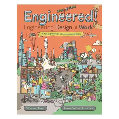 Engineered! - Shannon Hunt