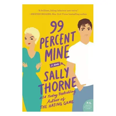 99 Percent Mine - Sally Thorne