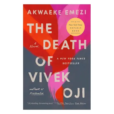 The Death of Vivek Oji - Akwaeke Emezi