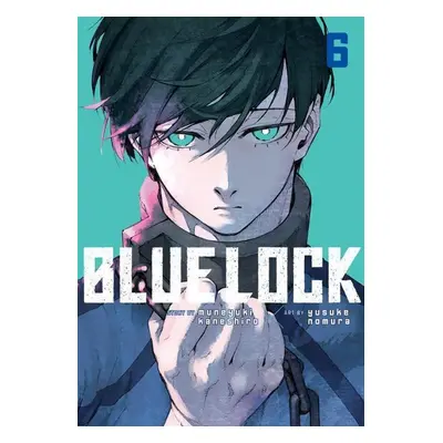 Blue Lock 06 - Autor Neuveden