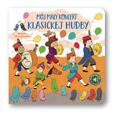 Môj malý koncert klasickej hudby - Autor Neuveden