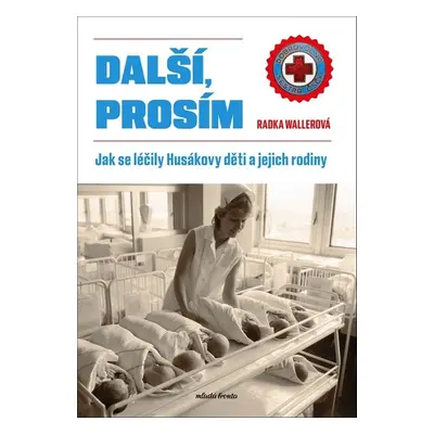 Další, prosím - Radka Wallerová