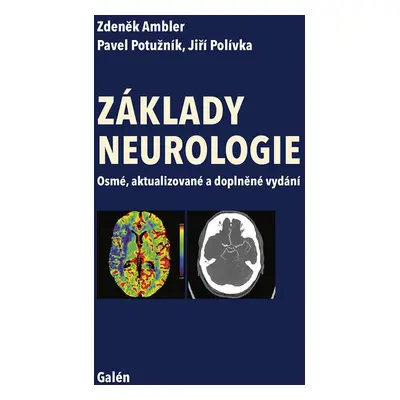 Základy neurologie - Jiří Polívka