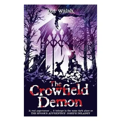 Crowfield Demon - Pat Walsh