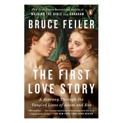 The First Love Story - Bruce Feiler