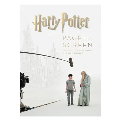 Harry Potter Page to Screen: The Updated Edition - Bob McCabe