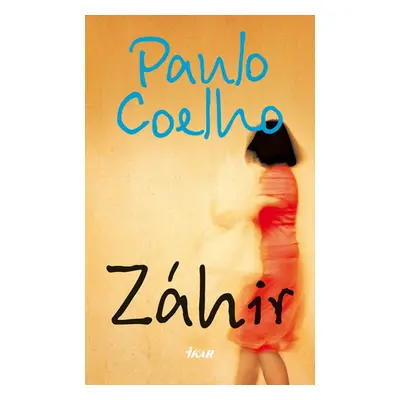 Záhir - Paulo Coelho