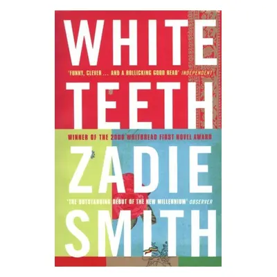 White Teeth - Zadie Smith