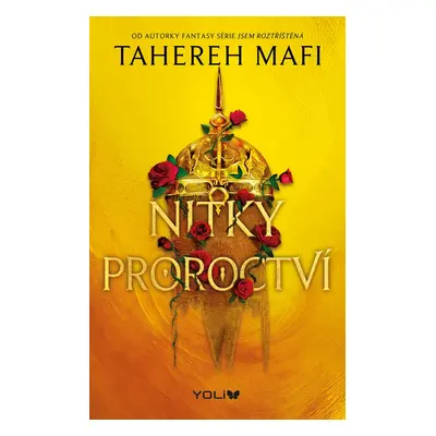 Nitky proroctví - Tahereh Mafi