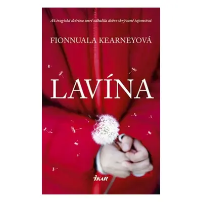 Lavína - Fionnuala Kearneyová