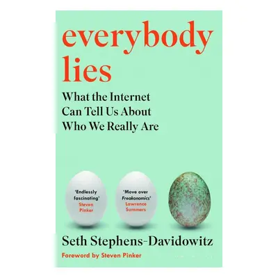 Everybody Lies - Seth Stephens-Davidowitz