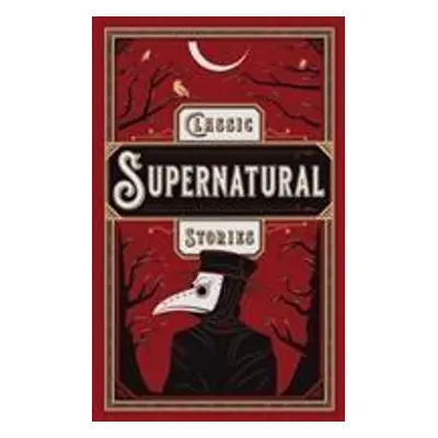 Classic Supernatural Stories - Autor Neuveden