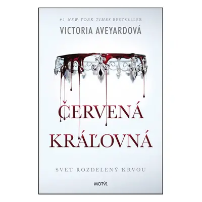 Červená kráľovná - Victoria Aveyardová