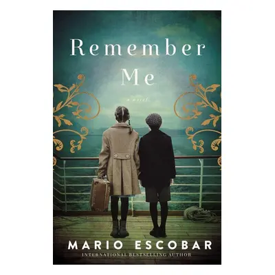 Remember Me - Mario Escobar