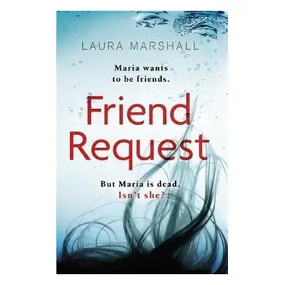 Friend Request - Laura Marshall