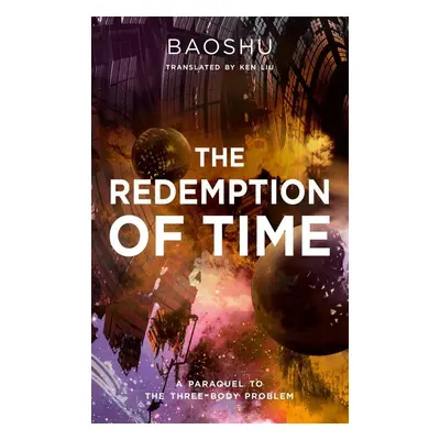 The Redemption of Time - Baoshu