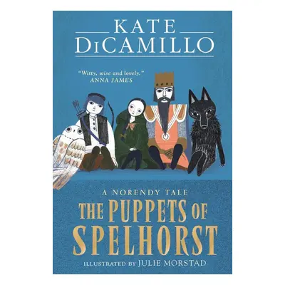 The Puppets of Spelhorst - Kate DiCamillo