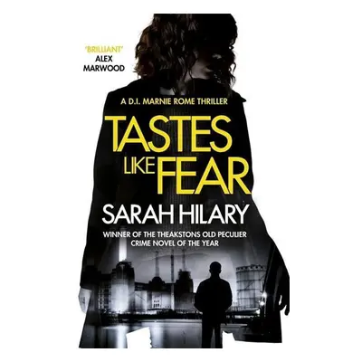 Tastes Like Fear - Sarah Hilary