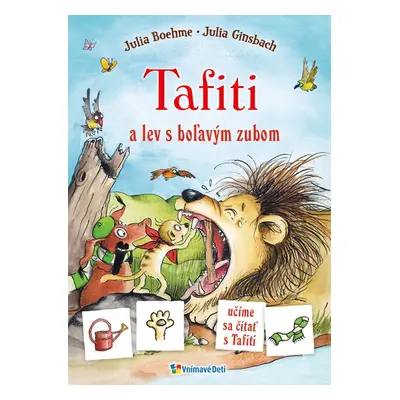 Tafiti a lev s boľavým zubom - Julia Boehme