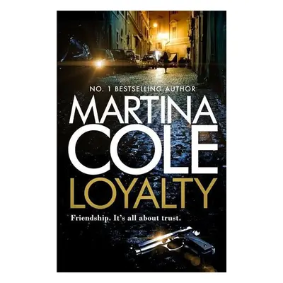 Loyalty - Martina Cole