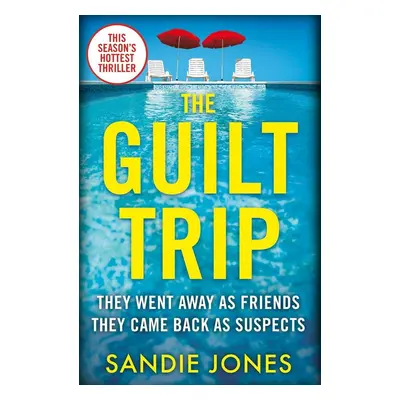 The Guilt Trip - Sandie Jones