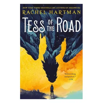 Tess of the Road - Rachel Hartman