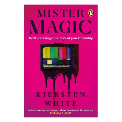 Mister Magic - Kiersten Whiteová