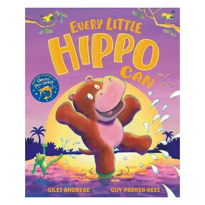 Every Little Hippo Can - Giles Andreae