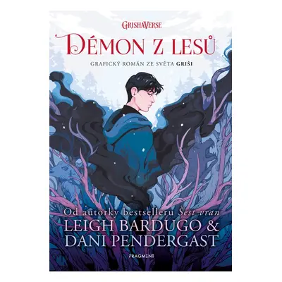 Démon z lesů - Leigh Bardugo