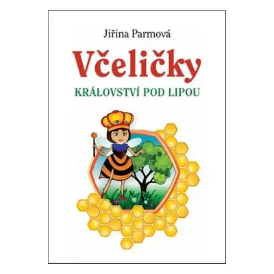 Včeličky - Jiřina Parmová