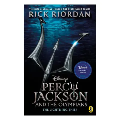 Percy Jackson and the Olympians: The Lightning Thief. Film Tie-In - Rick Riordan