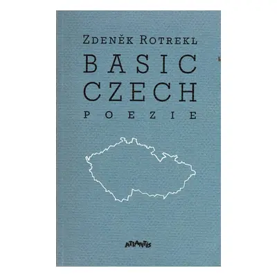 Basic Czech - Zdeněk Rotrekl