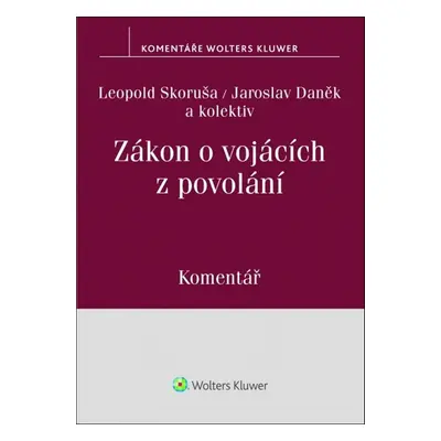 Zákon o vojácích z povolání - Jaroslav Daněk