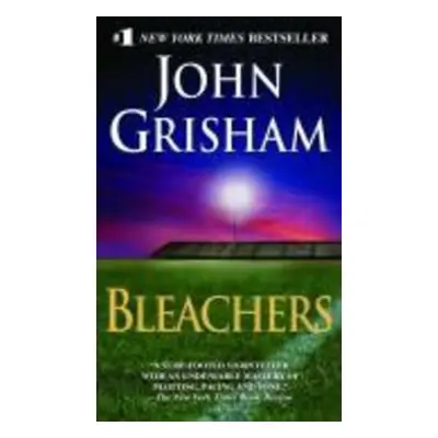 Bleachers - John Grisham