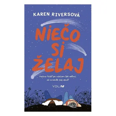 Niečo si želaj - Karen Riversová